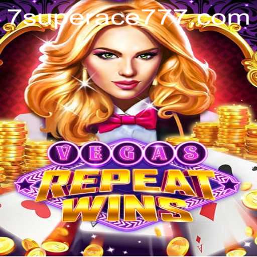 Master the Excitement of VegasRepeatWins with Superace777